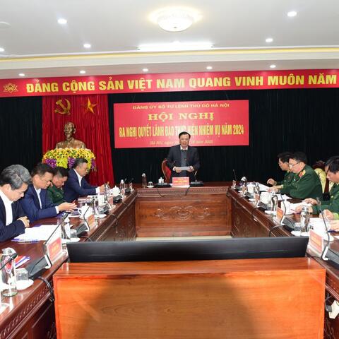 Đảng ủy Bộ Tư lệnh Thủ đô Hà Nội ra Nghị quyết lãnh đạo thực hiện nhiệm vụ năm 2024